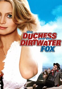 The Duchess and the Dirtwater Fox