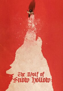 The Wolf of Snow Hollow