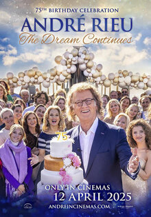 André Rieu's 75th Birthday Celebration: The Dream Continues