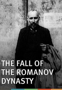 The Fall of the Romanov Dynasty