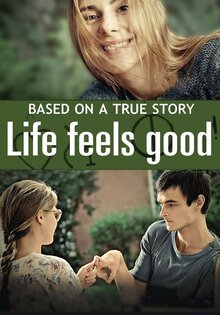 Life Feels Good