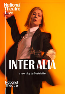 National Theatre Live: Inter Alia