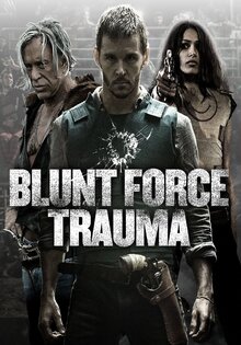 Blunt Force Trauma