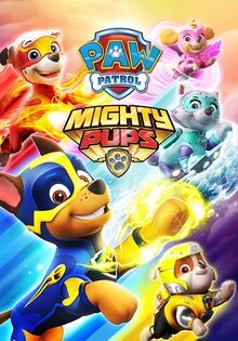 Paw Patrol. Mighty Pups