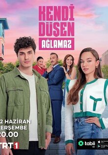 Kendi Düşen Ağlamaz