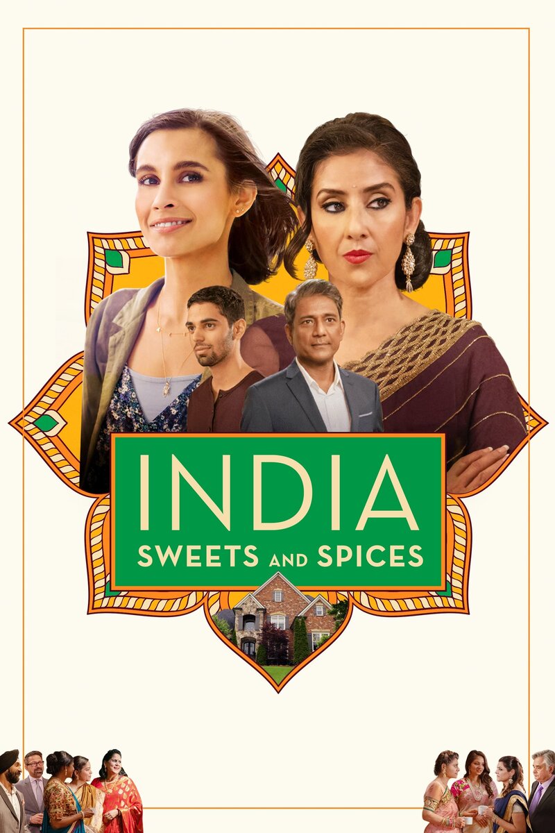Movies and tv shows like India Sweets and Spices (2021). Complete list to  watch