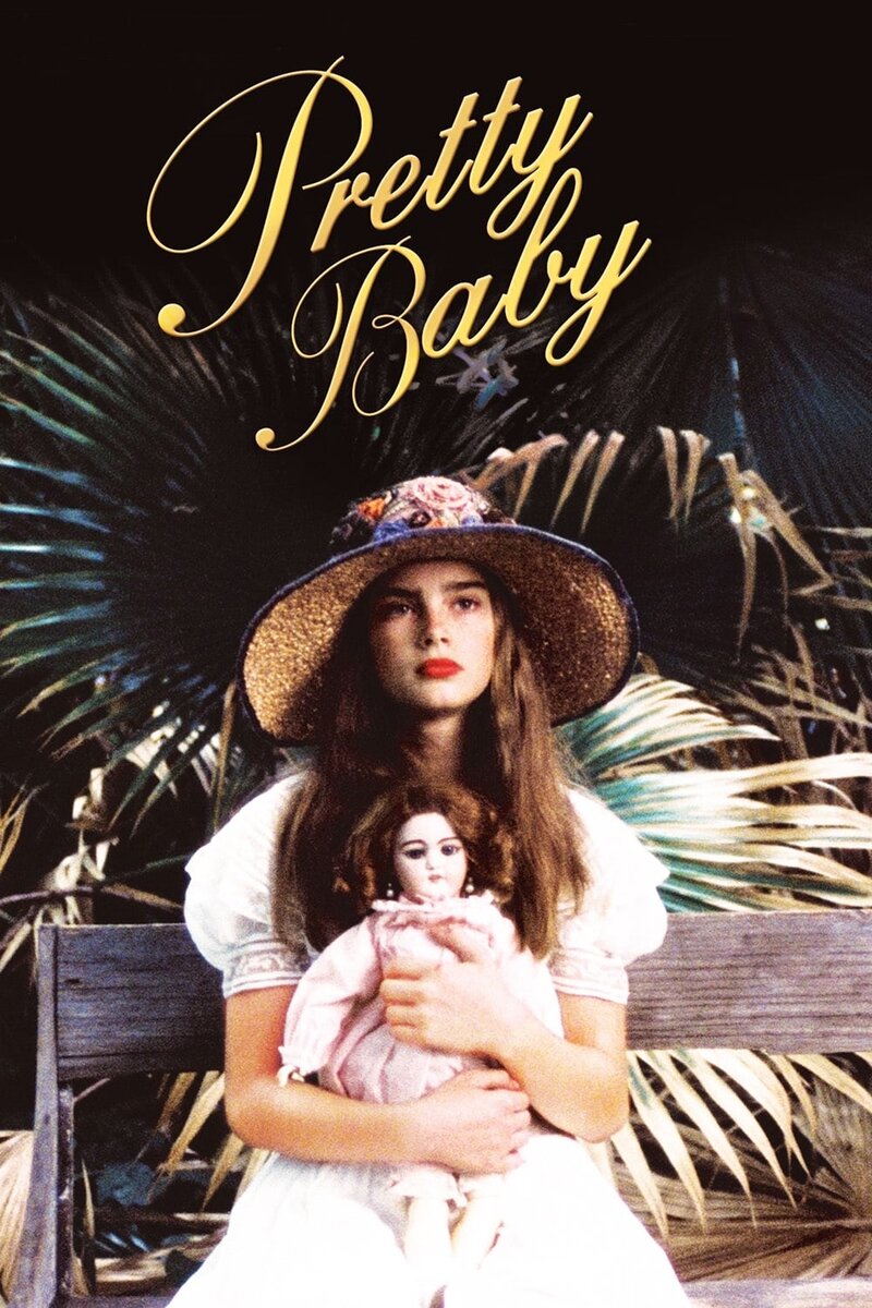 Pretty Baby 1978 | Kinoafisha