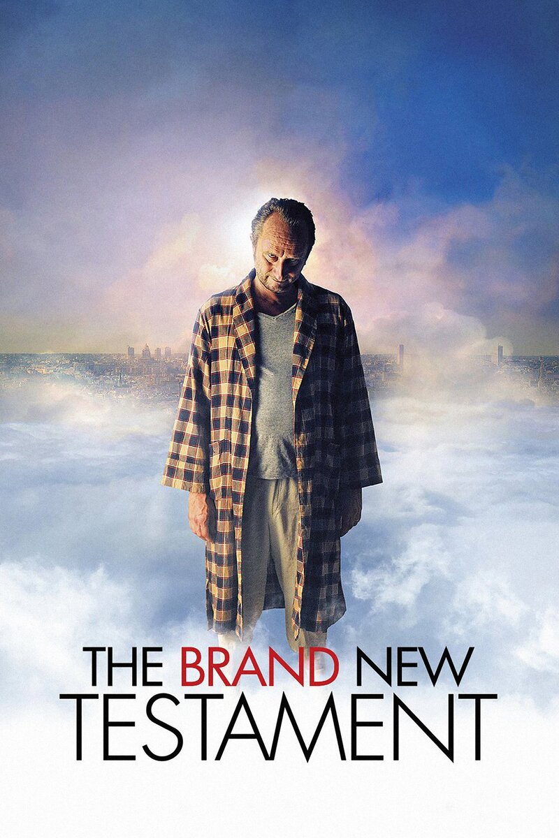 The Brand New Testament 2015 Kinoafisha