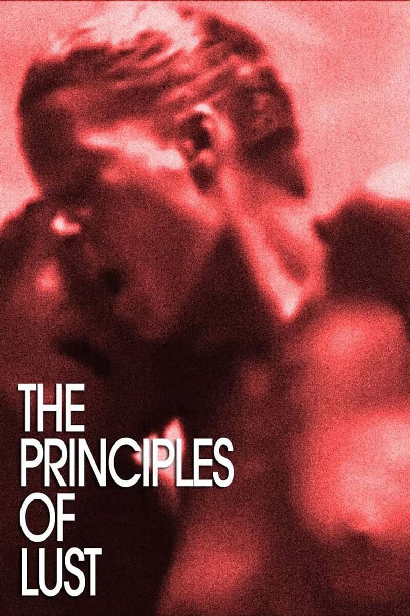 The Principles of Lust 2003 | Kinoafisha