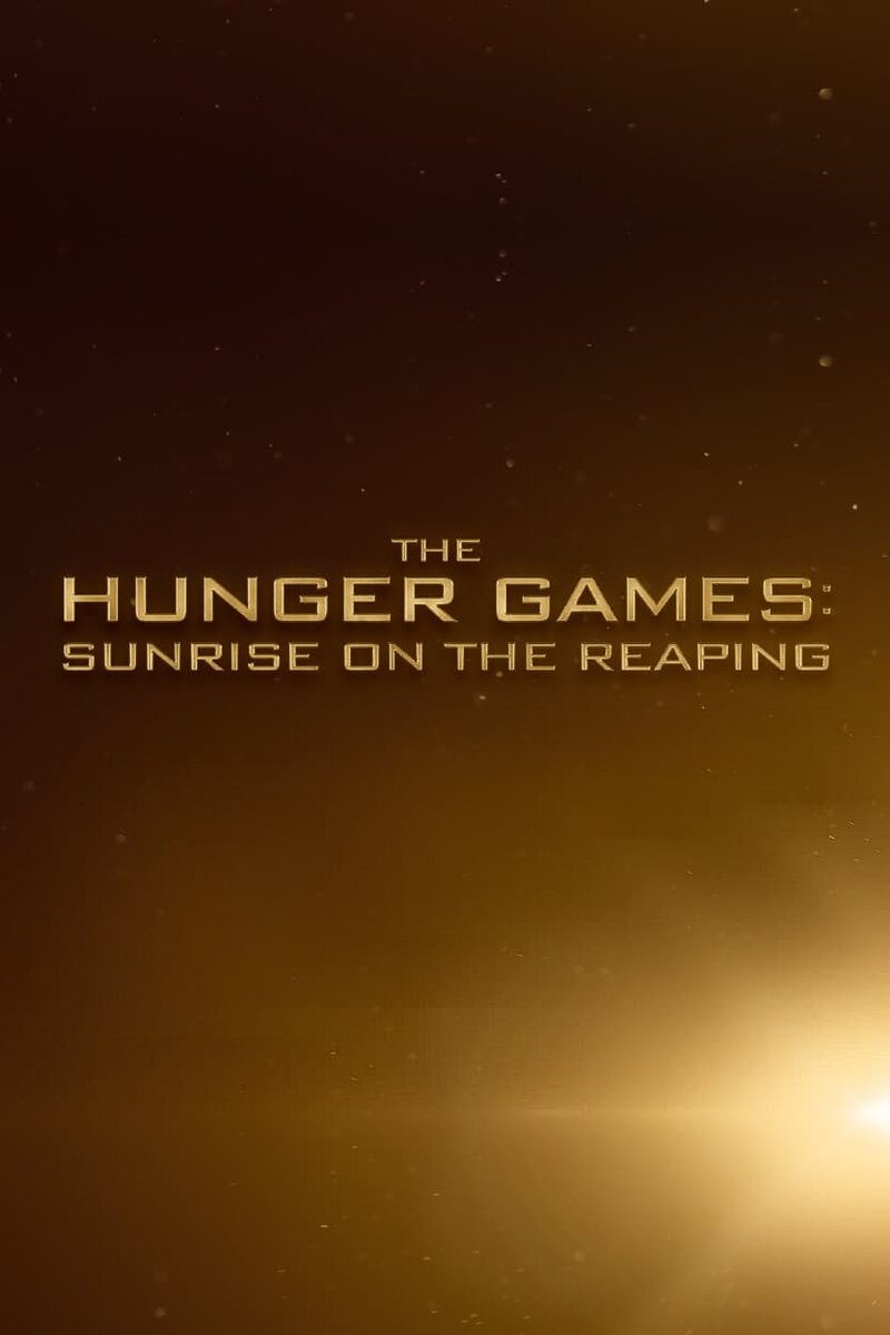 Постеры фильма The Hunger Games: Sunrise on the Reaping, 2026 на портале  Киноафиша