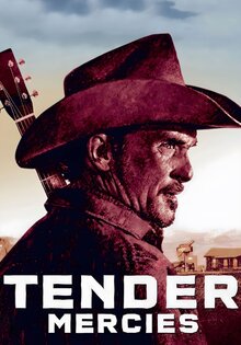 Tender Mercies