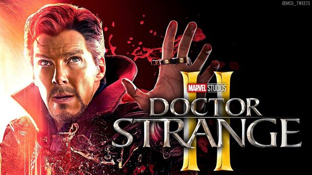 Премьера «Доктора Стрэнджа 2» может состояться в мае 2021 года Премьера «Доктора Стрэнджа 2» может состояться в мае 2021 года