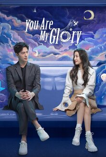 You Are My Glory poster
