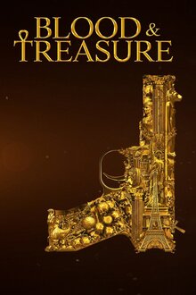 Blood & Treasure poster