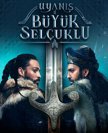 Uyanış: Büyük Selçuklu poster