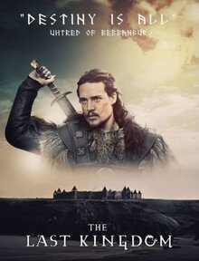 The Last Kingdom poster