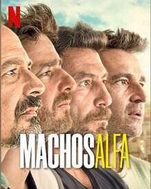 Постер сериала Альфа-самцы