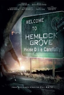 Hemlock Grove poster
