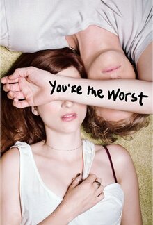 You're the Worst poster