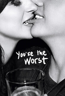 You're the Worst poster