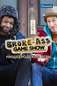 Broke A$$ Game Show poster