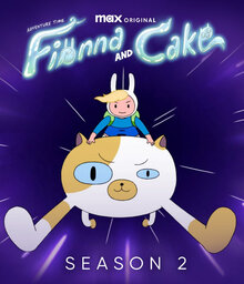 Adventure Time: Fionna and Cake poster