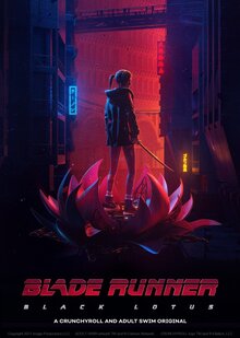 Blade Runner: Black Lotus poster