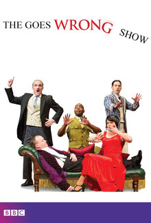 The Goes Wrong Show poster