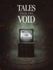 Tales From The Void poster