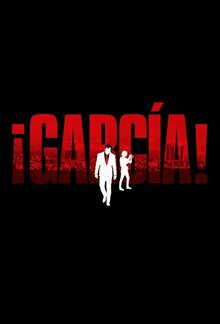 Постер сериала Гарсиа!