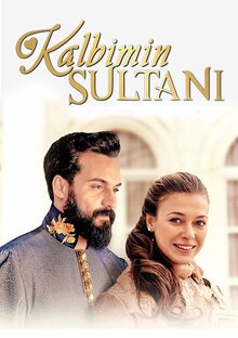 Kalbimin Sultani poster
