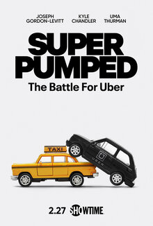 Super Pumped: The Battle for Uber poster