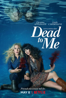 Dead to Me poster