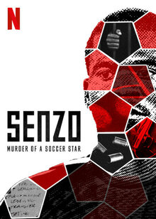 Постер сериала Сензо Мейива: Убийство знаменитого футболиста