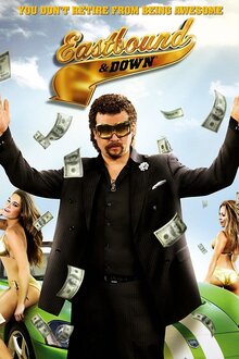 Eastbound & Down poster