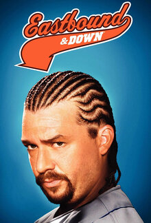 Eastbound & Down poster