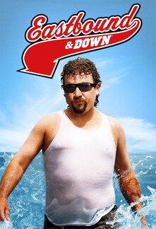 Eastbound & Down poster