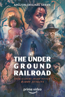 The Underground Railroad poster