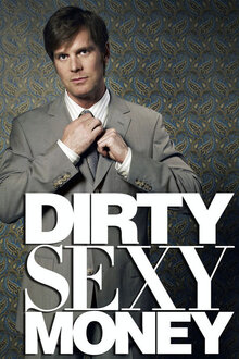 Dirty Sexy Money poster