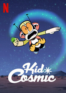 Kid Cosmic poster