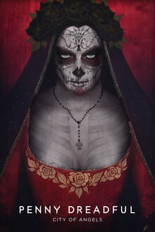 Penny Dreadful: City of Angels poster