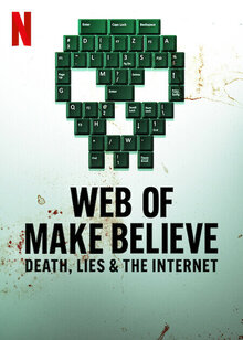 Постер сериала Паутина иллюзий: смерть, ложь и интернет