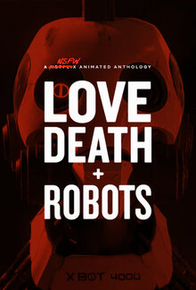 Love, Death & Robots poster