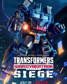 Transformers: War for Cybertron Trilogy poster