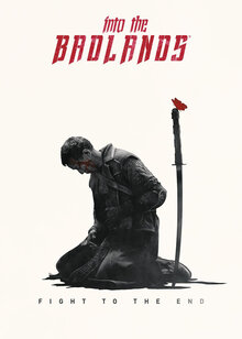 Into the Badlands poster