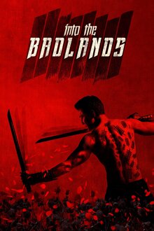 Into the Badlands poster