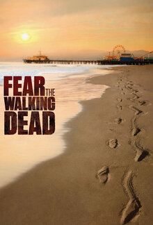 Fear the Walking Dead poster