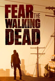 Fear the Walking Dead poster