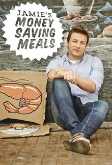 Постер телешоу Джейми Оливер: Готовим вкусно и недорого