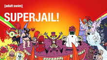 Superjail! poster